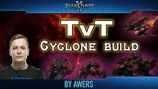 TvT Билд в циклонов в StarCraft II