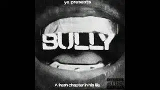 [FREE] KANYE WEST X BULLY TYPE BEAT 