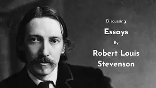 Robert Louis Stevenson – Essays – Canonball 44