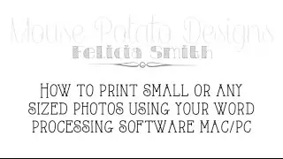 Print Small Photos Using Word Processing Software - Mac/PC