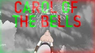 RWBY AMV ~ Carol of the Bells (epic cover)