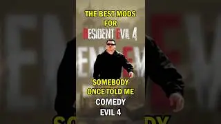 Resident Evil 4 Remake but mods SMASH MOUTH