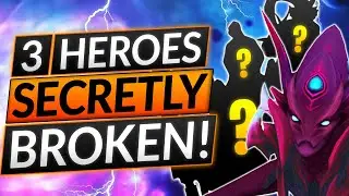 3 SECRETLY BROKEN HEROES for FREE MMR - NOBODY Understands This - Dota 2 Guide