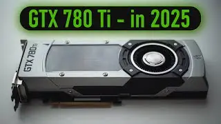 🔥GTX 780 Ti in 2026 - CAN YOU STILL GAME ON IT?🔥