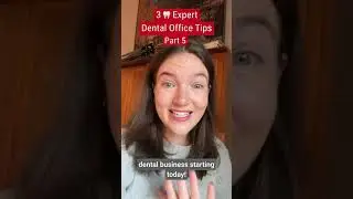 3 Tips: The Best Dental Patient Experience #shorts #short #part5
