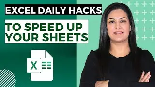 Excel Daily Hacks: Boost Your Productivity with These 9 Time-Saving Tips