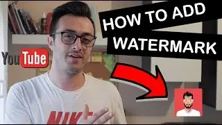 How to Add Watermark to your videos - Tutorial