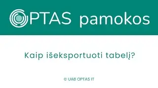 Tabelio eksportavimas