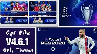 Patch PES 20 Mobile Champions League Theme | New Font | Only Theme | CPK file