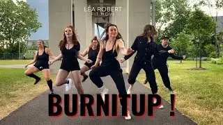 BURNITUP - Videostyle Project #2 @ Léa Robert
