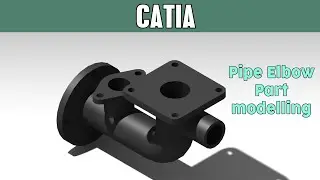 CATIA part tutorials for beginners #8 | Pipe Elbow