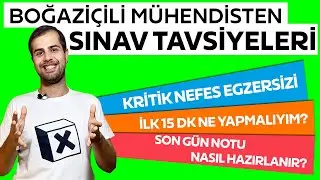 Sınav Günü ve Öncesinde Bunlara Dikkat! Boğaziçili Mühendisten Etkili Sınav Tavsiyeleri (2020)