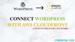 Learn 8 - Connect Wordpress with AWS Cloudfront | Using W3 TOTAL CACHE