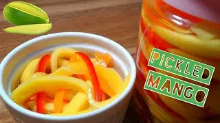 Atcharang Manga | How to make Pickled Mango Filipino Style