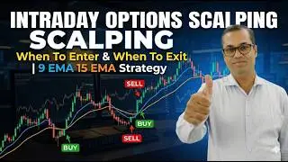 Intraday Options Scalping | When To Enter & When To Exit | Power of Short Selling