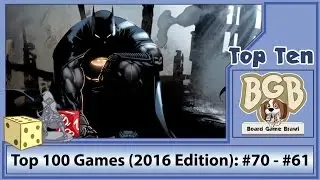 Top 100 Games (2016 Edition): #70 - #61