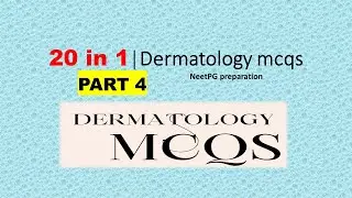 20 in 1| PART 4 | Important oneliners for NEETPG preparation | Dermatology