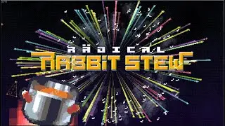 (WR) Radical Rabbit Stew Any% Speedrun - 32:49 IGT