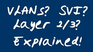 What Are Vlans? What is an SVI? Network Vlans explained