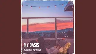 My Oasis