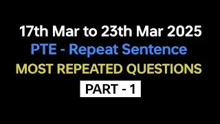 PTE Repeat Sentence (Part-1) Mar Exam Prediction | repeat sentence pte practice with answers 