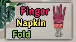 Finger Napkin Fold | Lipat Serbet Makan Bentuk Jari