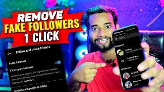 Remove Fake Followers On Instagram 2024 at Once | Filter Spam Followers on Instagram |