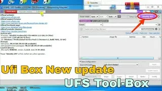 Ufi Box New UFS Tool Update | Latest UFI Update UFS Support Ufs Tool Box