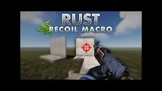 RUST FREE SCRIPT | NO RECOIL | BEAMWARE RUST SCRIPT MACRO | Undetected 2021 ⚡
