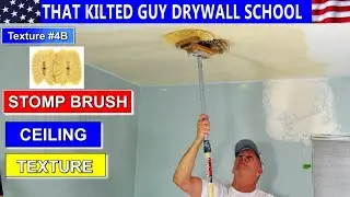 Crows Foot,Stomp Brush, Mop Texture for Ceilings. Easy for Novices