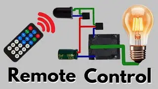 How to make Wireless Control Switch | IR Remote Control With Timer