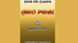 Benz Mr Gwada - Gwo Pwel (Kubulibad) Bouyon 2023