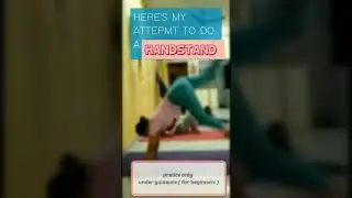 a simple trick for perfect handstand.