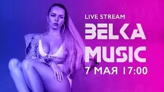 Belka music. Live stream
