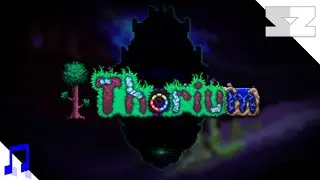 Terraria Thorium Mod OST - Beneath The Depths (Theme of the Forgotten One)
