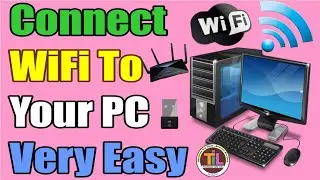 Connect Wifi On Desktop PC Latest 2022