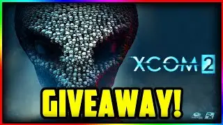 How To Get XCOM 2 for FREE!! (Epic Games Giveaway)