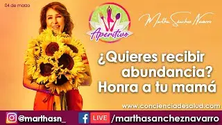 ¿Quieres recibir abundancia? Honra a tu mamá