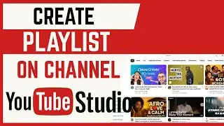 How To Create Playlist On YouTube Channel
