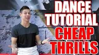 DANCE TUTORIAL - SIA feat SEAN PAUL - CHEAP THRILLS #DANCE #ZUMBA
