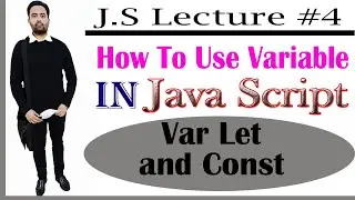 JavaScript Variables Tutorial in Hindi / Urdu    ( Lecture #4)
