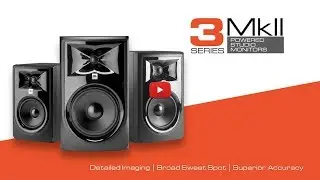JBL 3 Series MkII Studio Monitors: Quick Look