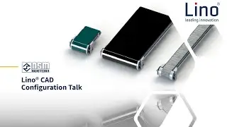 Lino® CAD Configuration Talk 10/22