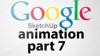 How To Create Animation In Google Sketch Up