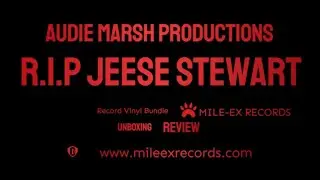 Jesse Stewart | Mile-Ex Records Bundle