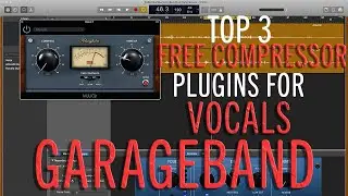 3 Best Free Compressors for Vocals in GarageBand - CellarDoorSound.co