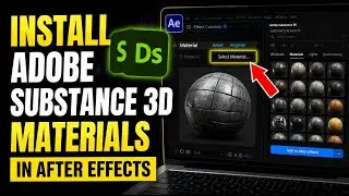 How to install Adobe Substance 3D materials for VFX in After Effects - Detailed Guide