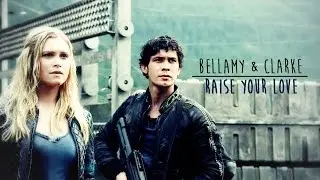 bellamy & clarke || raise your love
