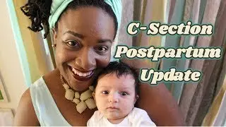Postpartum Update | 6 weeks