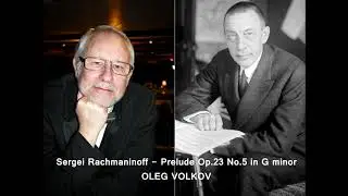 Rachmaninoff - Prelude in G minor, Op.23. No.5 - Oleg Volkov